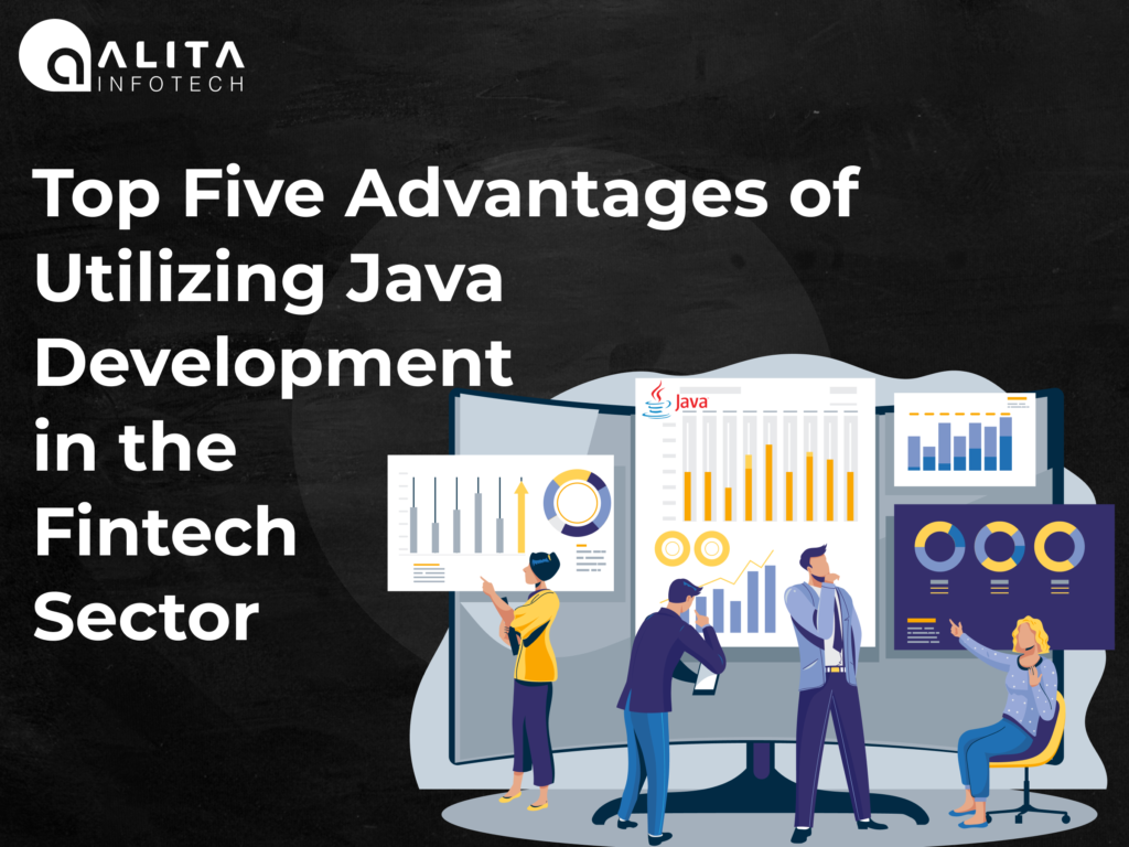 op Five Advantages of Utilizing Java Development in the Fintech Sector