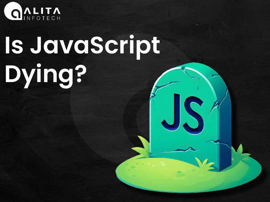 is javascript dying